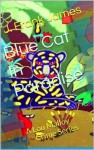 Blue Cat In Paradise (Lou Malloy Crime Series) - J. Frank James