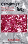 Everybody's Story: Wising Up to the Epic of Evolution - Loyal D. Rue, Edward O. Wilson