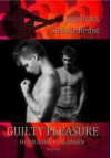 Guilty Pleasure: Heimliches Verlangen - Stefanie Herbst, Juna Brock