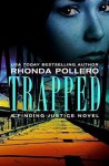 Trapped (Finding Justice) - Rhonda Pollero