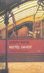 Hotel Savoy - Joseph Roth, Μαρία Αγγελίδου