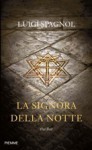 La signora della notte - Luigi Spagnol