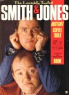 The Lavishly Tooled Smith and Jones Instant Coffee Table Book - Gryff Rhys Jones, Clive Anderson, Rory Mcgrath