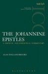 The Johannine Epistles - Alan England Brooke