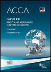 Acca - F8 Audit and Assurance (Gbr): Study Text - BPP Learning Media