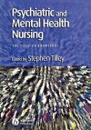 Psychiatric and Mental Health Nursing: The Field of Knowledge - Tilley, Mary Chambers, Alex Carson