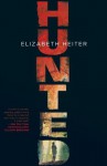 Hunted (The Profiler) - Elizabeth Heiter