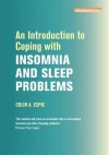 Introduction to Coping with Sleeping Problems - Colin Espie