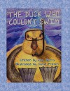 The Duck Who Couldn't Swim - Rita Pierro, David French