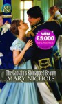 The Captain's Kidnapped Beauty (Mills & Boon Historical) (The Piccadilly Gentlemen's Club - Book 5) - Mary Nichols