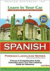 Learn in Your Car Spanish Level Three (Learn in Your Car; Foreign Language) (Spanish Edition) - Henry N. Raymond, Oscar Ramirez