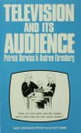 Television and Its Audience - Patrick Barwise, Andrew Ehrenberg