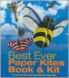 Best Ever Paper Kites Book & Kit - Norman Schmidt