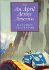 An April Across America - Matthew Stevenson