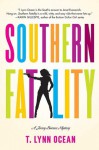 Southern Fatality (A Jersey Barnes Mystery #1) - T. Lynn Ocean