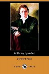 Anthony Lyveden (Dodo Press) - Dornford Yates