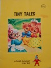 Tiny Tales (A Rand McNally Tiny Elf Book) - Rosemary Tibbetts, Helen Evers