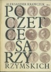 Poczet cesarzy rzymskich. Pryncypat - Aleksander Krawczuk