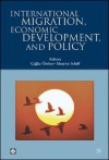 International Migration, Economic Development & Policy - Calgar Ozden, Çaglar Özden