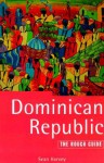 The Rough Guide To Dominican Republic - Sean Harvey