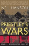 Priestley's Wars (Rediscovering Priestley) - J.B. Priestley, Nicolas Hawkes, Tom Priestley