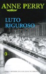 Luto riguroso - Anne Perry