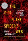 The Girl in the Spider's Web: A Lisbeth Salander novel, continuing Stieg Larsson's Millennium Series - David Lagercrantz