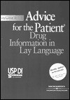 Usp Di 2002, Volume II: Advice for the Patient: Drug Information in Lay Language (Includes Password - Micromedex