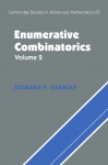 Enumerative Combinatorics, Volume 2 - Richard P. Stanley, Sergey Fomin