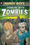 The Hardy Boys: The New Case Files (#1): Crawling with Zombies - Gerry Conway, Paulo Henrique