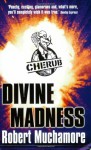 Divine Madness - Robert Muchamore