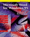 Microsoft Word for Windows 95: The Complete Reference - Mary V. Campbell, Gabrielle A. Lawrence