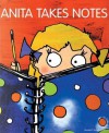 Anita Takes Notes - Osvaldo P. Amelio-Ortiz, Andrea Rodriguez Vidal