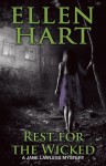 Rest for the Wicked - Ellen Hart