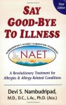 Say Good-Bye to Illness - Devi S. Nambudripad