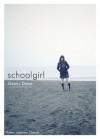 Schoolgirl (Modern Japanese Classics) - Osamu Dazai, Allison Markin Powell