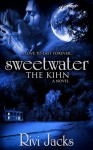 Sweetwater (The Kihn #1) - Rivi Jacks