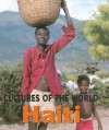 Haiti (Cultures of the World, Second) - Roseline Ngcheong-Lum, Leslie Jermyn