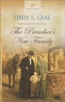 The Preacher's New Family (Heartsong Presents) - Linda S. Glaz