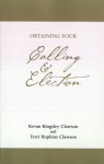 Obtaining Your Calling and Election - Kevan Kingsley Clawson, Terri Hopkins Clawson