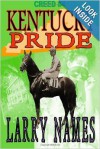 Kentucky Pride - Larry Names