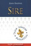 Sire. Nowe wydanie - Jean Raspail