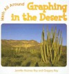 Graphing In The Desert - Jennifer Rozines Roy, Gregory Roy