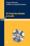 K3 Projective Models in Scrolls - Trygve Johnsen