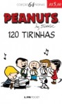 Peanuts: 120 tirinhas - Charles M. Schulz