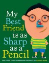 My Best Friend Is As Sharp As a Pencil: And Other Funny Classroom Portraits - Hanoch Piven