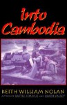 Into Cambodia - Keith William Nolan