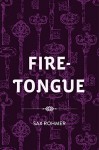 Fire-Tongue - Sax Rohmer