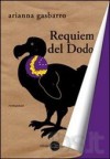 Requiem del dodo - Arianna Gasbarro