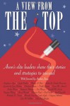 A View From The Top: Avon's elite leaders share their stories and strategies to succeed - Lisa M Wilber, Rebekah Testar, Gail Reynolds, Yogeeta Mistry, Vondell McKenzie